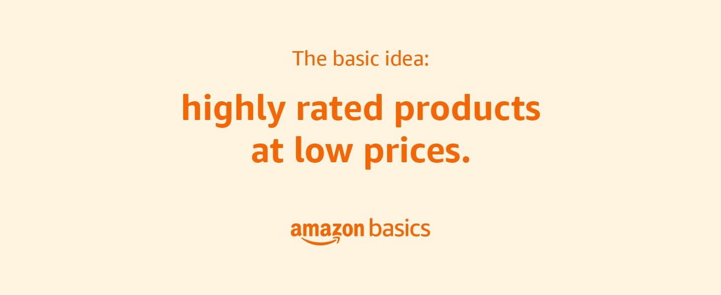 Amazon Basics - The basic idea: Highly rated products at low prices